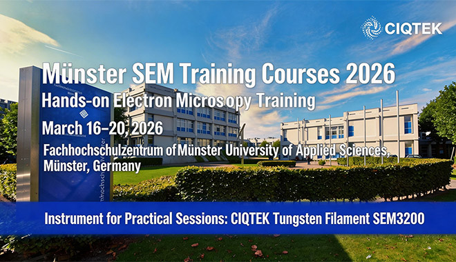 CIQTEK SEM Joins M&uuml;nster Electron Microscopy Training Courses 2026 in Germany