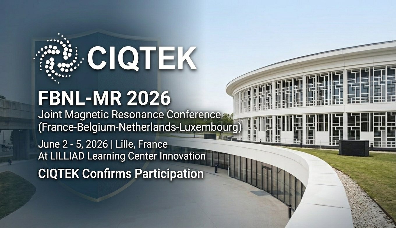 CIQTEK to Showcase AI-Enhanced EPR Solutions at FBNL-MR 2026