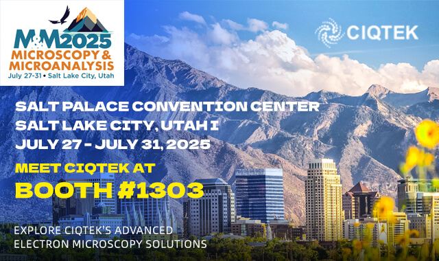 CIQTEK to Exhibit at Microscopy & Microanalysis 2025 in the USA
