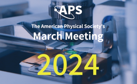 The American Physical Society March Meeting 2024